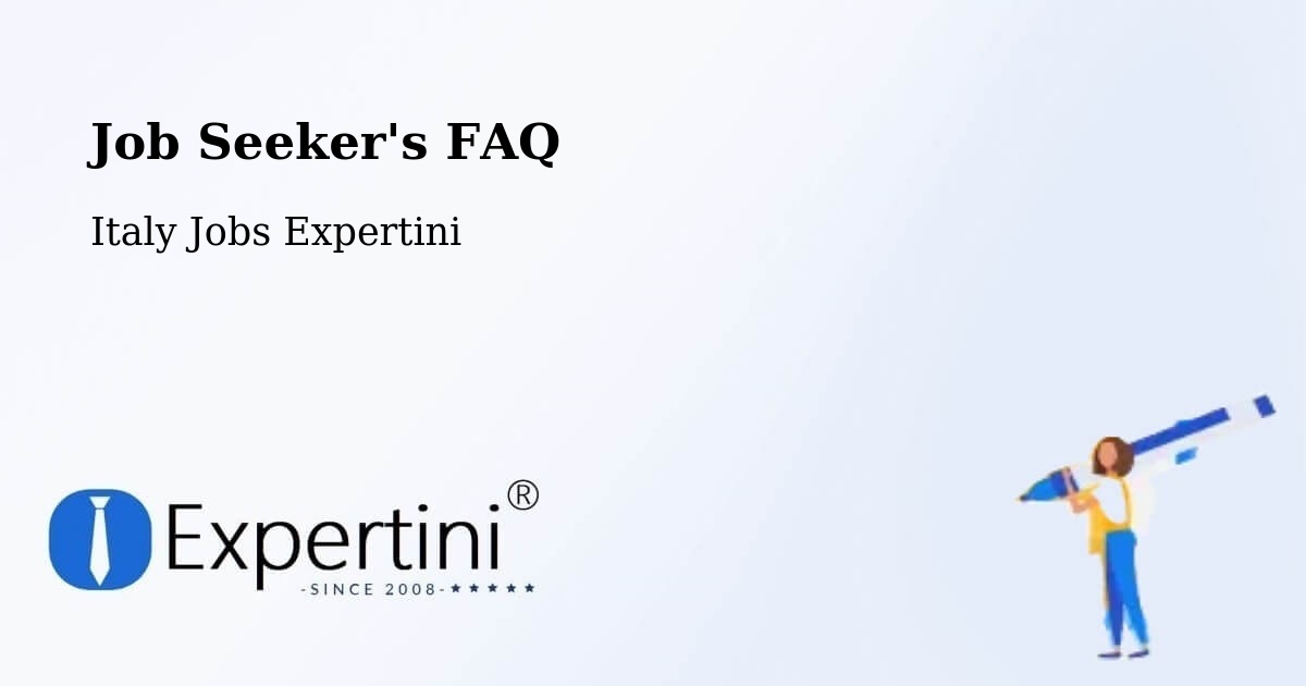 Job Seeker FAQ – Cerda - Italy Jobs Expertini